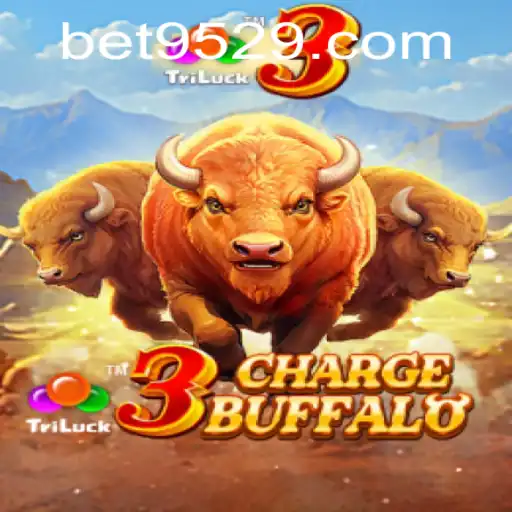 Descubra a Emoção de 3ChargeBuffalo: O Jogo que Está Conquistando 9529BET