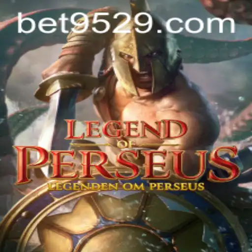 LegendofPerseus: O Novo Mundo do Jogo Com 9529BET
